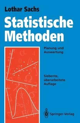 Statistische Methoden: Planung und Auswertung - Lothar Sachs - cover