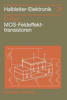MOS-Feldeffekttransistoren - Reinhold Paul - cover