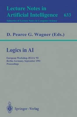 Logics in AI: European Workshop JELIA '92, Berlin, Germany, September 7-10, 1992. Proceedings - cover