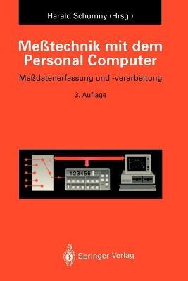 Meßtechnik mit dem Personal Computer: Meßdatenerfassung und -verarbeitung - cover