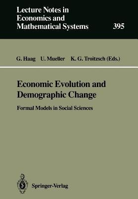 Economic Evolution and Demographic Change: Formal Models in Social Sciences - cover
