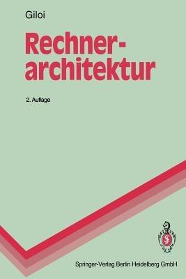 Rechnerarchitektur - Wolfgang K. Giloi - cover