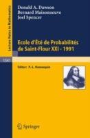 Ecole d'Ete de Probabilites de Saint-Flour XXI - 1991 - Donald A. Dawson,Bernard Maisonneuve,Joel Spencer - cover