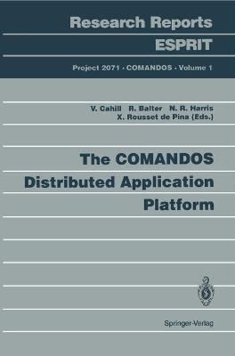 The COMANDOS Distributed Application Platform - cover