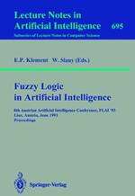 Fuzzy Logic in Artificial Intelligence: 8th Austrian Artificial Intelligence Conference, FLAI'93, Linz, Austria, June 28-30, 1993. Proceedings