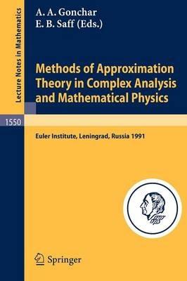 Methods of Approximation Theory in Complex Analysis and Mathematical Physics: Leningrad, May 13-24, 1991 - cover
