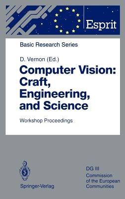 Computer Vision: Craft, Engineering, and Science: Workshop Proceedings, Killarney, Ireland, September 9/10, 1991 - cover