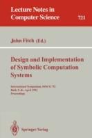 Design and Implementation of Symbolic Computation Systems: International Symposium, DISCO '92, Bath, U.K., April 13-15, 1992. Proceedings