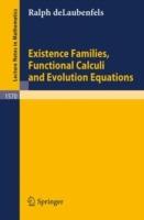 Existence Families, Functional Calculi and Evolution Equations - Ralph DeLaubenfels - cover