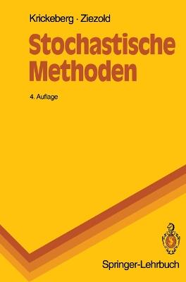 Stochastische Methoden - Klaus Krickeberg,Herbert Ziezold - cover