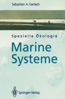 Spezielle Ökologie: Marine Systeme - Sebastian A. Gerlach - cover