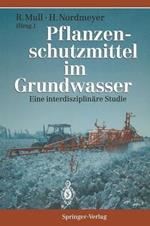 Pflanzenschutzmittel im Grundwasser: Eine interdisziplinäre Studie