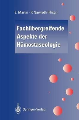 Fachübergreifende Aspekte der Hämostaseologie - cover