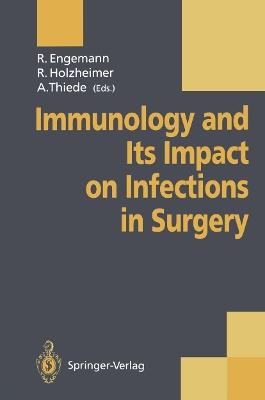 Immunology and Its Impact on Infections in Surgery - cover