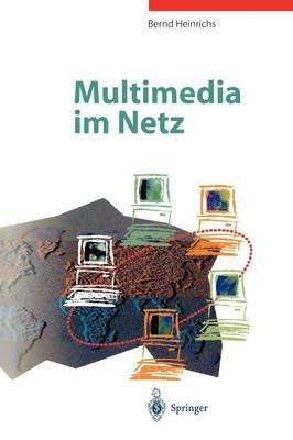 Multimedia im Netz - Bernd Heinrichs - cover