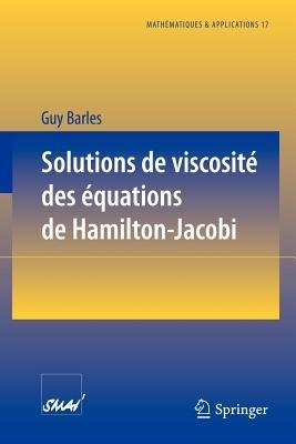 Solutions de viscosite des equations de Hamilton-Jacobi - Guy Barles - cover
