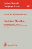 Distributed Algorithms: 8th International Workshop, WDAG 1994, Terschelling, The Netherlands, September 29 - October 1, 1994. Proceedings - cover