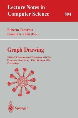 Graph Drawing: DIMACS International Workshop, GD '94, Princeton, New Jersey, USA, October 10 - 12, 1994. Proceedings - cover