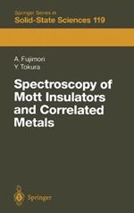 Spectroscopy of Mott Insulators and Correlated Metals: Proceedings of the 17th Taniguchi Symposium, Kashikojima, Japan, October 24-28, 1994