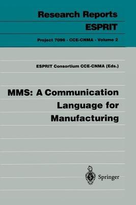 MMS: A Communication Language for Manufacturing - cover