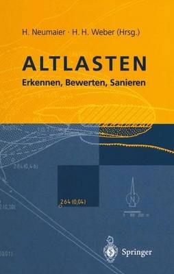 Altlasten: Erkennen, Bewerten, Sanieren - cover