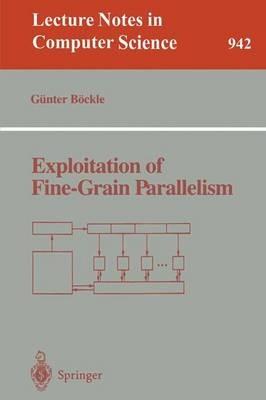 Exploitation of Fine-Grain Parallelism - cover