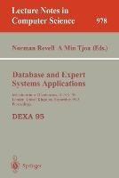 Database and Expert Systems Applications: 6th International Conference, DEXA'95, London, United Kingdom, September 4 - 8, 1995, Proceedings - cover
