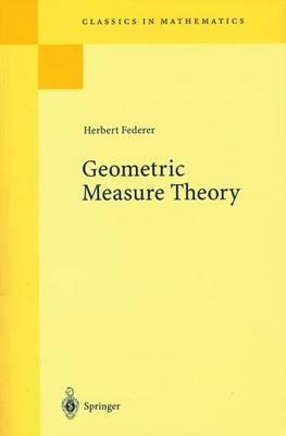 Geometric Measure Theory - Herbert Federer - cover