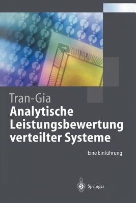 Analytische Leistungsbewertung verteilter Systeme: Eine Einführung - Phuoc Tran-Gia - cover