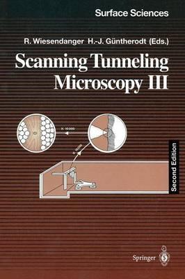 Scanning Tunneling Microscopy III: Theory of STM and Related Scanning Probe Methods - cover