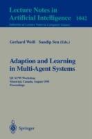 Adaptation and Learning in Multi-Agent Systems: IJCAI' 95 Workshop, Montreal, Canada, August 21, 1995. Proceedings. - cover