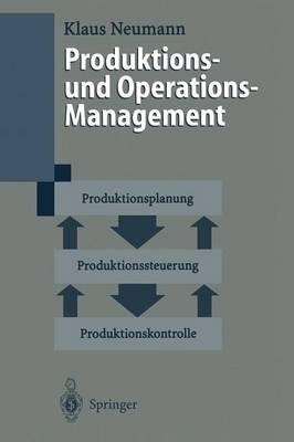 Produktions- und Operations-Management - Klaus Neumann - cover