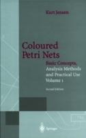 Coloured Petri Nets: Basic Concepts, Analysis Methods and Practical Use. Volume 1 - Kurt Jensen - cover