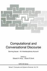 Computational and Conversational Discourse: Burning Issues — An Interdisciplinary Account