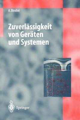 Zuverlässigkeit von Geräten und Systemen - Alessandro Birolini - cover