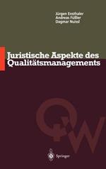 Juristische Aspekte des Qualitätsmanagements