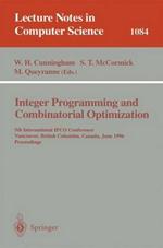 Integer Programming and Combinatorial Optimization: 5th International IPCO Conference Vancouver, British Columbia, Canada June 3–5, 1996 Proceedings
