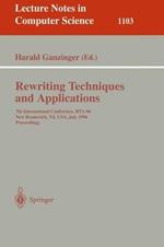 Rewriting Techniques and Applications: 7th International Conference, RTA-96, New Brunswick, NJ, USA July 27 - 30, 1996. Proceedings