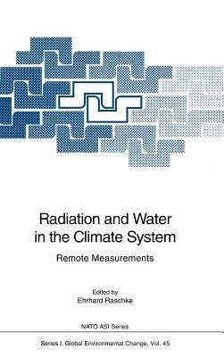 Radiation and Water in the Climate System: Remote Measurements - cover