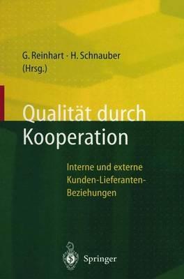 Qualität durch Kooperation: Interne und externe Kunden-Lieferanten-Beziehungen - cover