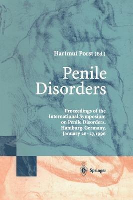 Penile Disorders: International Symposium on Penile Disorders, Hamburg, Germany, January 26–27, 1996 - cover
