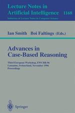 Advances in Case-Based Reasoning: Third European Workshop, EWCBR-96, Lausanne, Switzerland, November 14 - 16, 1996, Proceedings