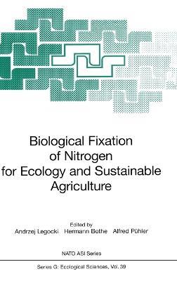 Biological Fixation of Nitrogen for Ecology and Sustainable Agriculture - cover