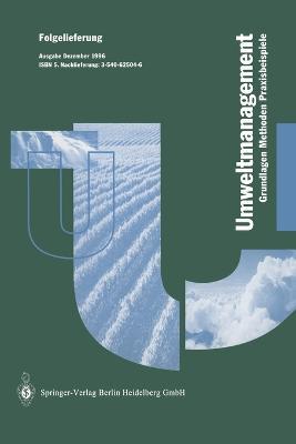 Betriebliches Umweltmanagement: Grundlagen - Methoden - Praxisbeispiele - U Lutz,K Dottinger,K Roth - cover