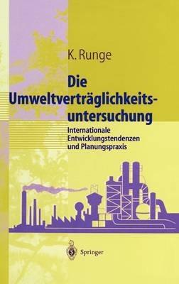 Umweltverträglichkeitsuntersuchung: Internationale Entwicklungstendenzen und Planungspraxis - Karsten Runge - cover