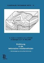 Einführung in die tektonischen Arbeitsmethoden: Schichtenlagerung und bruchlose Verformung