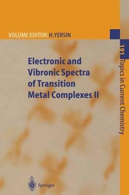 Electronic and Vibronic Spectra of Transition Metal Complexes II - cover