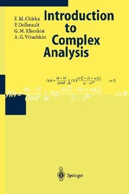 Introduction to Complex Analysis - E.M. Chirka,P. Dolbeault,G.M. Khenkin - cover