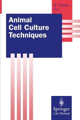 Animal Cell Culture Techniques - cover