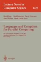 Languages and Compilers for Parallel Computing: 9th International Workshop, LCPC'96, San Jose, California, USA, August 8-10, 1996, Proceedings